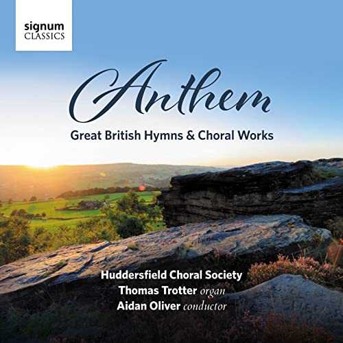 Trotter: Anthem - Great British Hymns & Choral Works (24/96 FLAC)