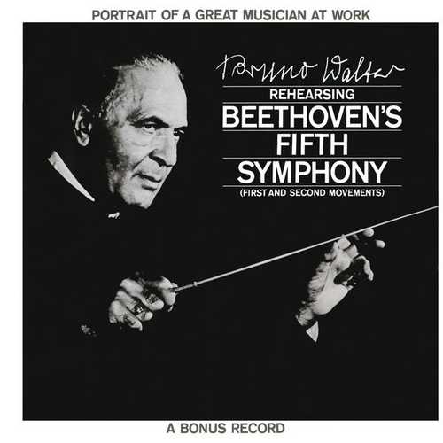 Bruno Walter reheasing Beethoven's Fifth Symphony (24/96 FLAC)