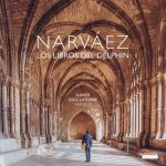 Xavier Diaz Latorre: Narvaez - Los Libros del Delphin (24/88 FLAC)
