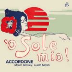 Marco Beasley, Guido Morini: O sole mio! (FLAC)