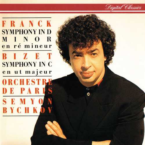 Bychkov: Franck - Symphony In D Minor, Bizet - Symphony In C (FLAC)