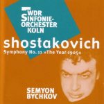 Bychkov: Shostakovich - Symphony no.11 "The Year 1905" (FLAC)