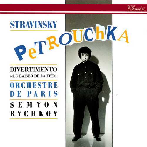 Bychkov: Stravinsky - Petrouchka, Divertimento from Le Baiser de la fée (FLAC)