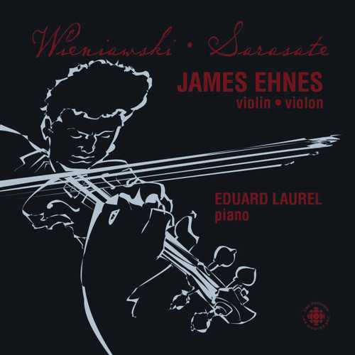 Ehnes, Laurel: Wieniawski, Sarasate - Violin Showpieces (FLAC)