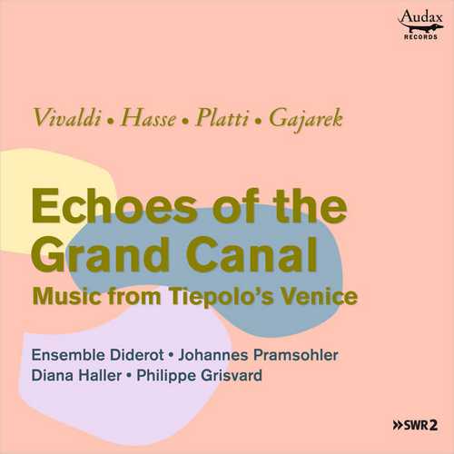 Ensemble Diderot: Echoes of the Grand Canal (24/48 FLAC)