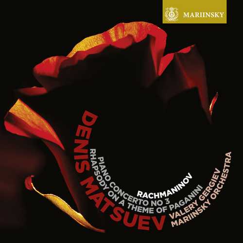 Matsuev, Gergiev: Rachmaninov - Piano Concerto no.3, Rhapsody On a Theme of Paganini (24/96 FLAC)