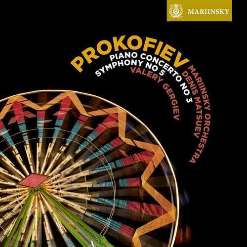 Matsuev, Gergiev: Prokofiev - Piano Concerto no.3, Symphony no.5 (24/96 FLAC)