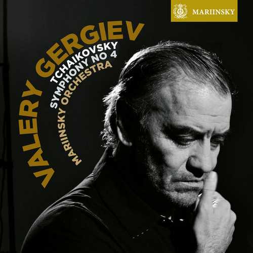 Gergiev: Tchaikovsky - Symphony no.4 (FLAC)