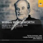 Arnicans, Gibbons: Wordsworth Orchestral Music vol.3 (24/96 FLAC)