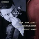 Gluzman: Bruch - Violin Concerto no.1, Romance, String Quintet in A Minor (24/44 FLAC)