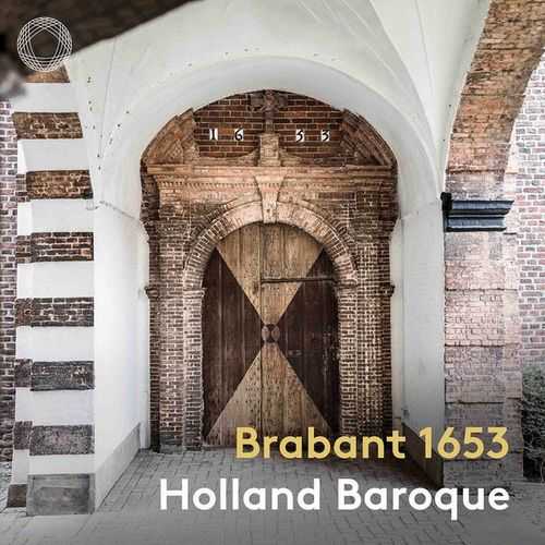 Holland Baroque: Brabant 1653 (24/96 FLAC)