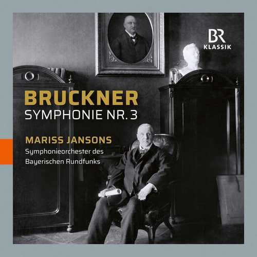 Jansons: Bruckner - Symphony no.3 "Wagner" 1889 Version (FLAC)
