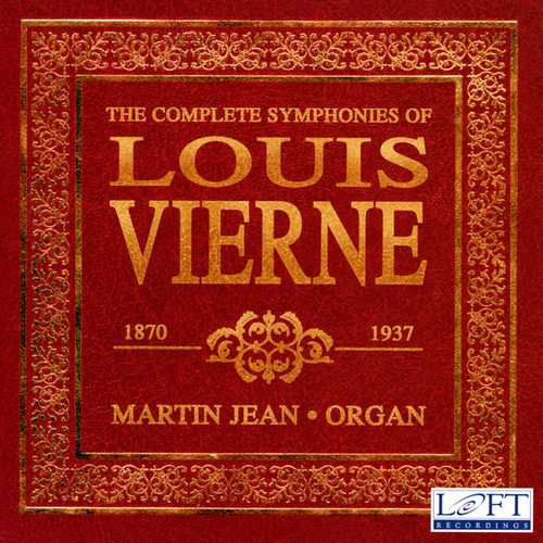 Jean Martin -  The Complete Symphonies of Louis Vierne (FLAC)