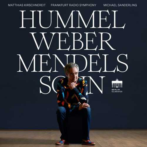 Kirschnereit: Hummel, Weber, Mendelssohn (24/48 FLAC)