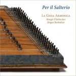 La Gioia Armonica: Per il Salterio (24/96 FLAC)