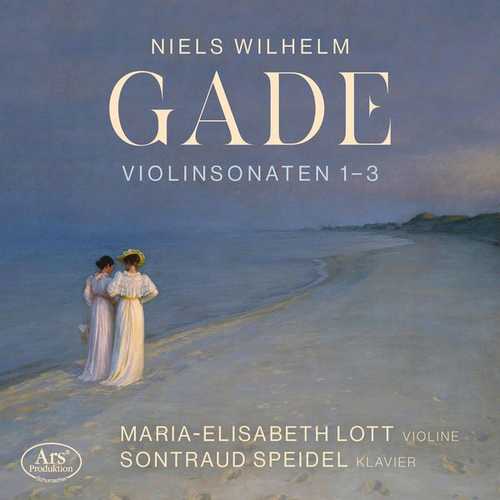 Lott, Speidel: Gade - Violin Sonatas no.1-3 (24/48 FLAC)