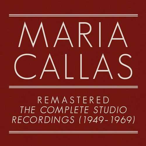 Maria Callas Remastered - The Complete Studio Recordings 1949-1969 (24/96 FLAC)