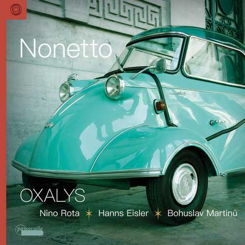 Oxalys: Nonetto - Works by Nino Rota, Hanns Eisler, Bohuslav Martinů (24/96 FLAC)