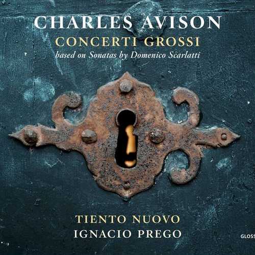 Tiento Nuovo: Charles Avison - Concerti Grossi (24/88 FLAC)