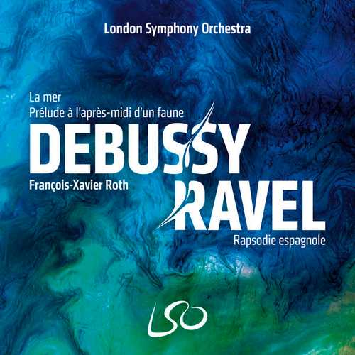 Roth: Debussy - La Mer, Prélude à l'après-midi d'un Faune, Ravel - Rapsodie Espagnole (24/96 FLAC)