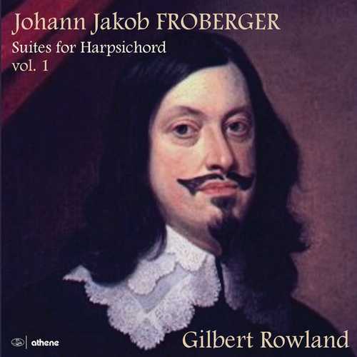 Rowland: Froberger - Suites for Harpsichord vol.1 (24/96 FLAC)