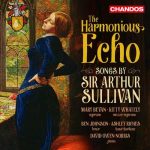 The Harmonious Echo: Songs by Sir Arthur Sullivan (24/96 FLAC)