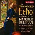 The Harmonious Echo: Songs by Sir Arthur Sullivan (24/96 FLAC)
