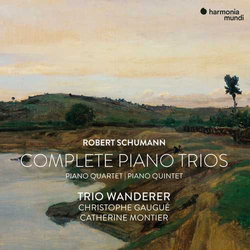 Trio Wanderer: Schumann - Complete Piano Trios, Piano Quartet, Piano Quintet (24/192 FLAC)