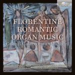 Matteo Venturini: Florentine Romantic Organ Music (FLAC)