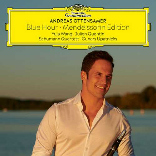 Andreas Ottensamer: Blue Hour. Mendelssohn Edition (24/96 FLAC)