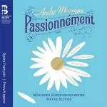 Blunier: André Messager - Passionnément (24/48 FLAC)