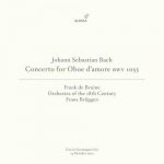 Bruine, Brüggen: Bach - Concerto for Oboe d'amore BWV1055 (FLAC)