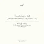 Bruine, Brüggen: Bach - Concerto for Oboe d'amore BWV1055 (FLAC)