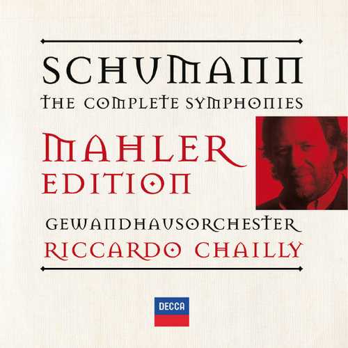 Mahler Edition. Chailly: Schumann - Symphonie no.1-4 (FLAC)