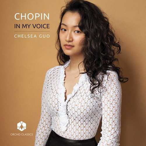 Chelsea Guo: Chopin - In My Voice (24/96 FLAC)