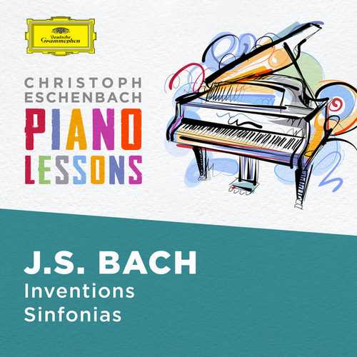 Christoph Eschenbach: Piano Lessons. Bach - Inventions and Sinfonias (FLAC)
