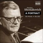 Dmitry Shostakovich - A Portrait (FLAC)