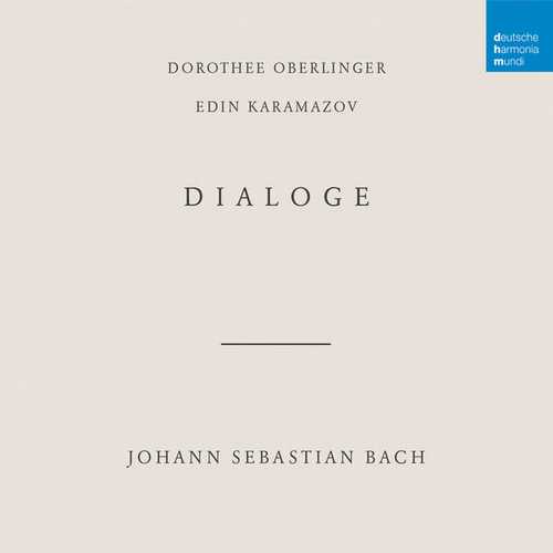 Dorothee Oberlinger, Edin Karamazov: Bach - Dialoge (24/48 FLAC)