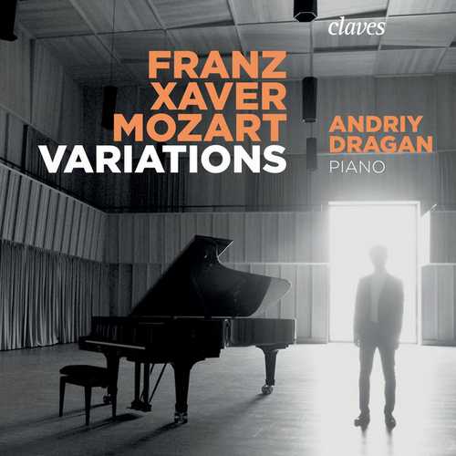 Andriy Dragan: Franz Xaver Mozart - Variations (24/96 FLAC)