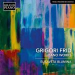 Elisaveta Blumina: Grigori Frid - Piano Works (24/48 FLAC)