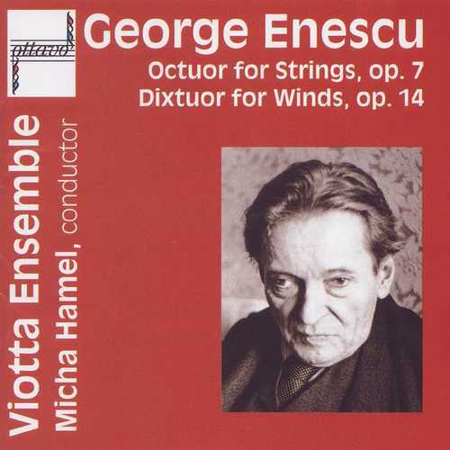 Hamel: Enescu - Octuor for Strings op.7, Dixtuor for Winds op.14 (FLAC)