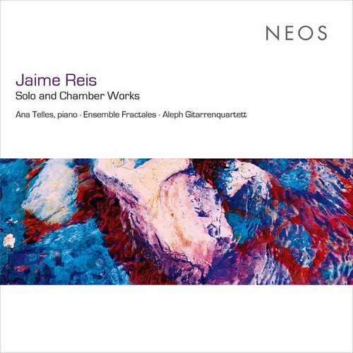 Jaime Reis - Solo and Chamber Works (24/44 FLAC)