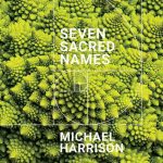 Michael Harrison - Seven Sacred Names (FLAC)