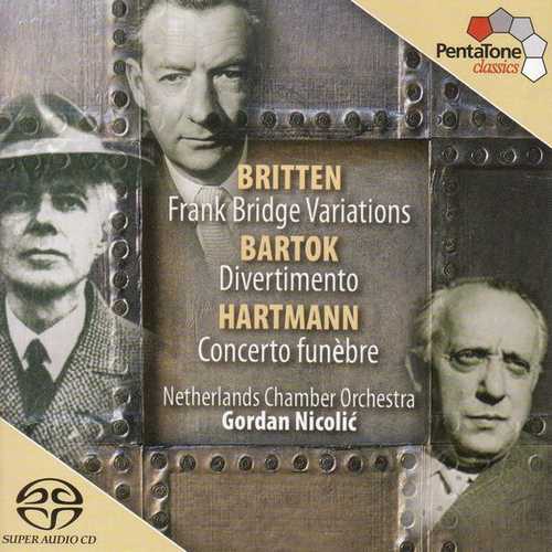 Nikolić: Britten - Franck Bridge Variations, Bartók - Divertimento, Hartmann - Concerto Funèbre (24/96 FLAC)