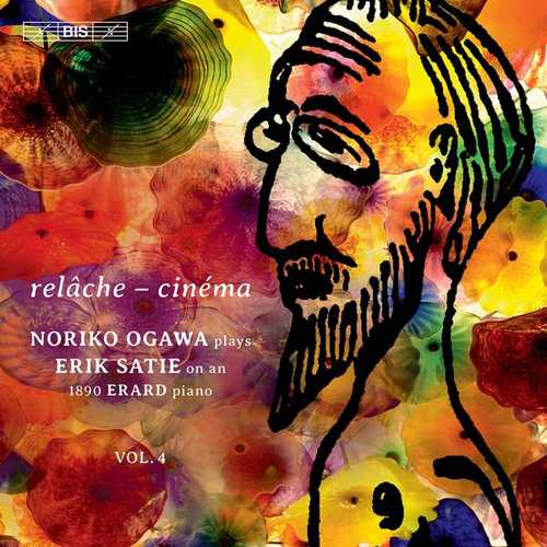 Ogawa: Satie - Piano Music vol.4. relâche/Cinéma (24/96 FLAC)
