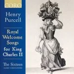 Royal Welcome Songs for King Charles II vol.1 (24/96 FLAC)