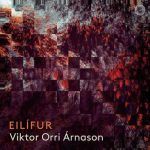 Viktor Orri Árnason: Eilífur (24/48 FLAC)