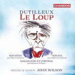 Dutilleux - Le Loup (24/96 FLAC)
