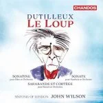 Dutilleux - Le Loup (24/96 FLAC)