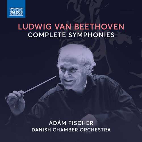 Ádám Fischer: Beethoven - Complete Symphonies (FLAC)